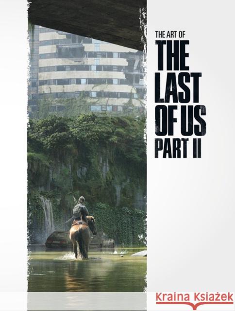 The Art of the Last of Us Part II Naughty Dog 9781506713762 Dark Horse Comics,U.S.