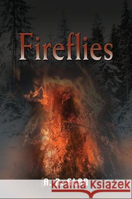 Fireflies A R Alan 9781515424062 Gray Rabbit Publishing