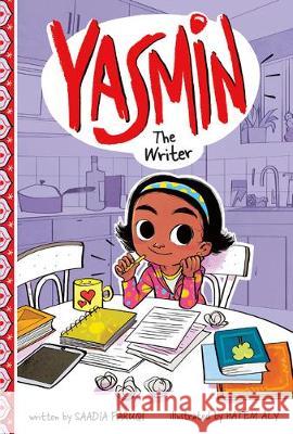 Yasmin the Writer Saadia Faruqi Hatem Aly 9781515858874 Picture Window Books