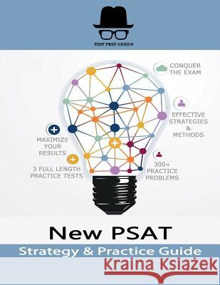 New PSAT Strategy & Practice Guide Test Prep Genius 9781517080099 Createspace