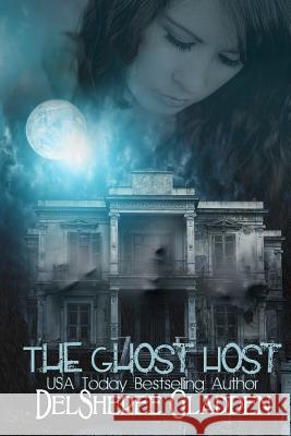The Ghost Host: Episode 1 Delsheree Gladden 9781517268381 Createspace