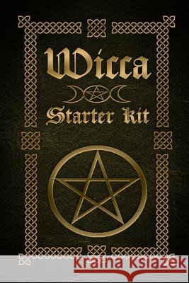 Wicca: Wicca Starter Kit (Wicca for Beginners, Big Book of Spells and Little Book of Spells) Sophia Silvervine 9781519755599 Createspace Independent Publishing Platform