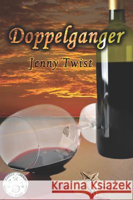 Doppelganger Jenny Twist 9781521066997 Independently Published