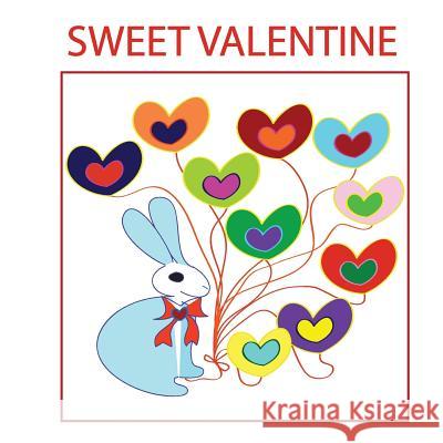 Sweet Valentine Orna                                     Orna 9781523703609 Createspace Independent Publishing Platform