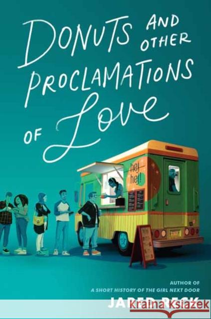 Donuts and Other Proclamations of Love Jared Reck 9781524716110 Alfred A. Knopf