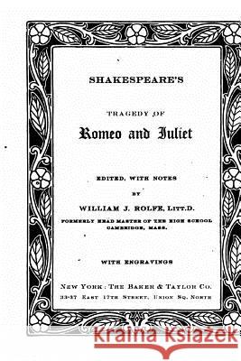 Tragedy of Romeo and Juliet William Shakespeare 9781533273260 Createspace Independent Publishing Platform