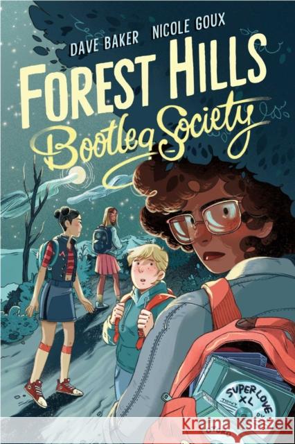 Forest Hills Bootleg Society Dave Baker Nicole Goux Dave Baker 9781534469488 Atheneum Books for Young Readers