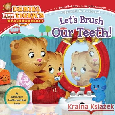 Let's Brush Our Teeth! Alexandra Casse Jason Fruchter 9781534485341 Simon Spotlight