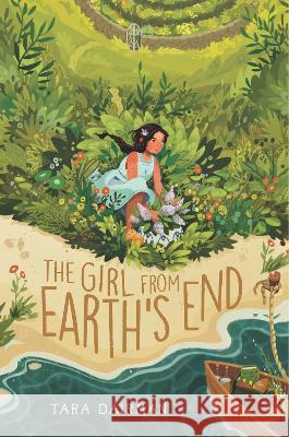 The Girl from Earth\'s End Tara Dairman 9781536224801 Candlewick Press (MA)