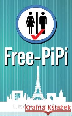 Free-PiPi Mel 9781537755595 Createspace Independent Publishing Platform