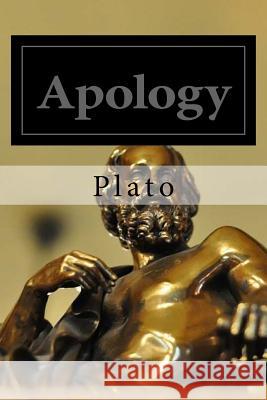 Apology Plato                                    Benjamin Jowett 9781540544551 Createspace Independent Publishing Platform