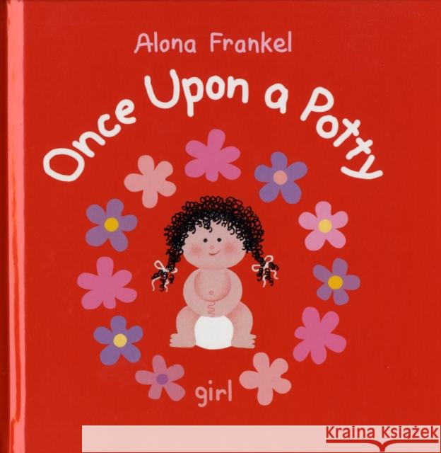 Once Upon a Potty: Girl Frankel, Alona 9781554072842 0