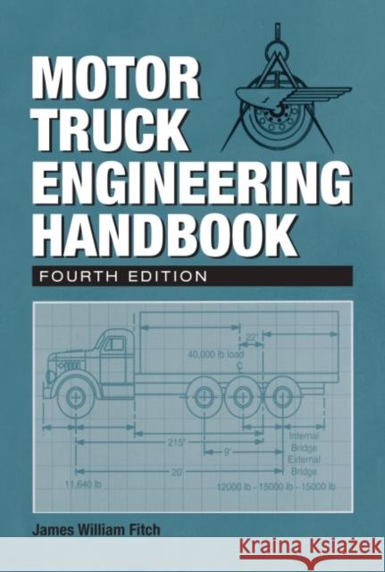 Motor Truck Engineering Handbook  9781560913788 SAE International