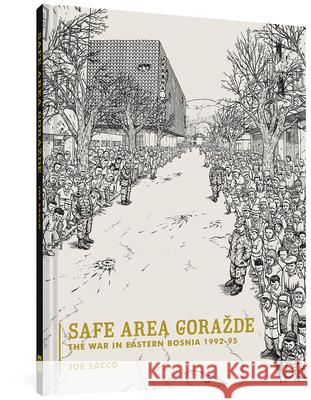 Safe Area Gorazde Joe Sacco Christopher Hitchens 9781560974703 Fantagraphics Books