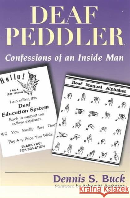 Deaf Peddler Buck 9781563680960 Gallaudet University Press,U.S.