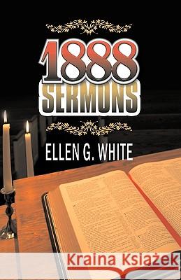 1888 Sermons Ellen G White 9781572581302 Teach Services, Inc.