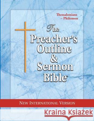 Preacher's Outline & Sermon Bible-NIV-Thessalonians-Philemon Leadership Ministries Worldwide 9781574070859 Leadership Ministries Worldwide