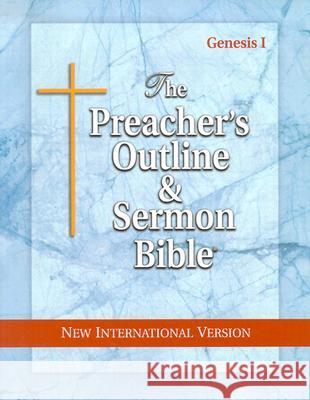 Preacher's Outline & Sermon Bible-NIV-Genesis I: Chapters 1-11 Leadership Ministries Worldwide 9781574070910 Leadership Ministries Worldwide