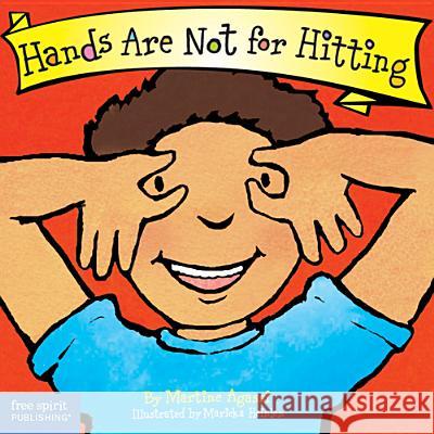 Hands Are Not for Hitting Martine Agassi Marieka Heinlen 9781575422008 Free Spirit Publishing