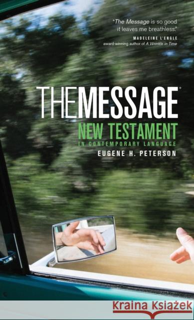 The Message New Testament-MS Peterson, Eugene H. 9781576834305 Navpress Publishing Group