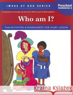Who Am I? Preschool Workbook B Ignatius 9781586173708 Ignatius Press