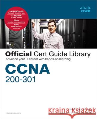 CCNA 200-301 Official Cert Guide Library: Advance Your It Career with Hands-On Learning Odom, Wendell 9781587147142 