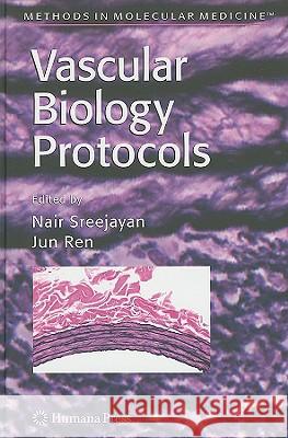 Vascular Biology Protocols Nair Sreejayan Jun Ren 9781588295743 Humana Press