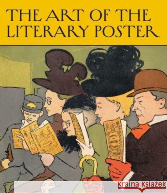 The Art of the Literary Poster  9781588397744 