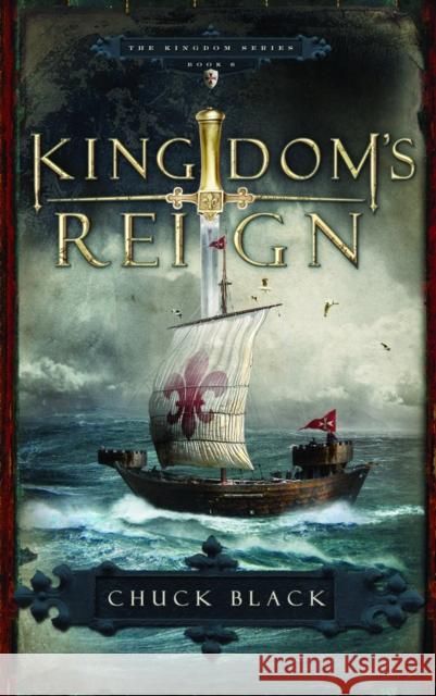 Kingdom's Reign Chuck Black 9781590526828 Multnomah Publishers