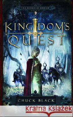 Kingdom's Quest Chuck Black 9781590527498 Multnomah Publishers