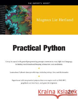 Practical Python Magnus Lie Hetland 9781590590065 Apress
