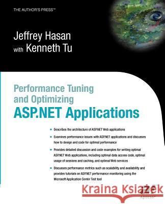 Performance Tuning and Optimizing ASP.Net Applications Tu, Kenneth 9781590590720 Apress