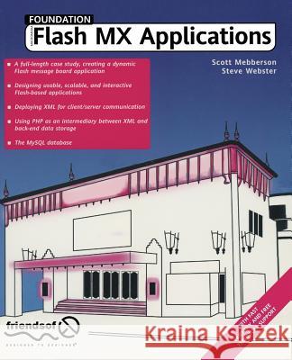 Foundation Flash MX Applications Steve Webster, Scott Mebberson 9781590591680 APress