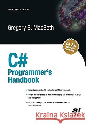 C# Programmer's Handbook Gregory S. Macbeth 9781590592700 APress