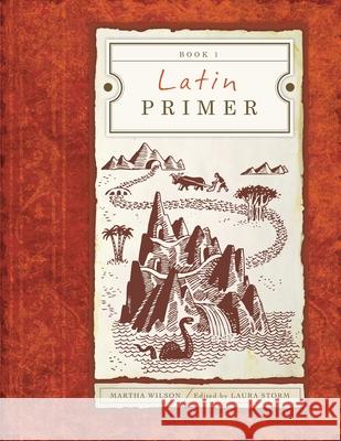 Latin Primer 1 Student Edition (Student) Martha Wilson 9781591280545 Canon Press