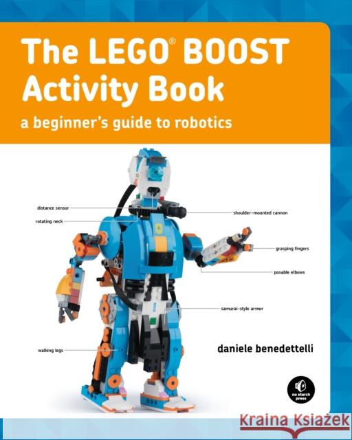 The Lego Boost Activity Book Daniele Benedettelli 9781593279325 No Starch Press,US