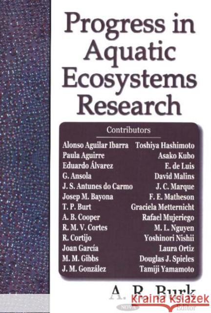 Progress in Aquatic Ecosystems Research A R Burk 9781594543838 Nova Science Publishers Inc