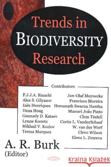 Trends in Biodiversity Research A R Burk 9781594543852 Nova Science Publishers Inc