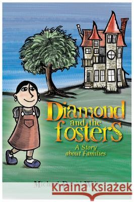 Diamond and the Fosters Michael David Weis Matthew Avant  9781596636354 James A Rock & Co. Publishers