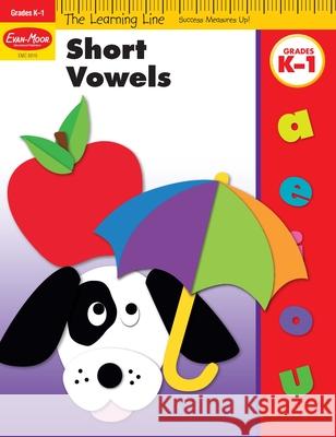 Short Vowels, Grades K-1 Evan-Moor Educational Publishers   9781596731813 Evan-Moor Educational Publishers