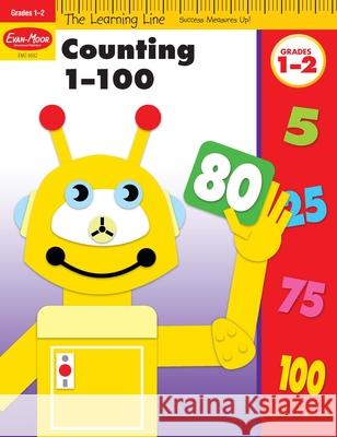 Learning Line: Counting 1-100, Grade 1 - 2 Workbook Evan-Moor Corporation 9781596731943 Evan-Moor Educational Publishers