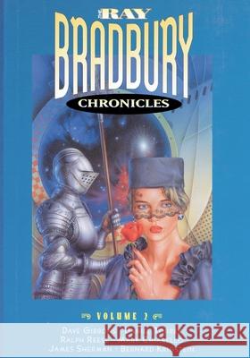 The Ray Bradbury Chronicles Volume 2 Bradbury, Ray D. 9781596878044 ibooks