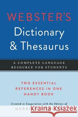 Webster's Dictionary & Thesaurus: A Complete Language Resource for Students  9781596951754 Federal Street Press