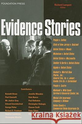 Evidence Stories Richard O. Lempert 9781599410067 Foundation Press