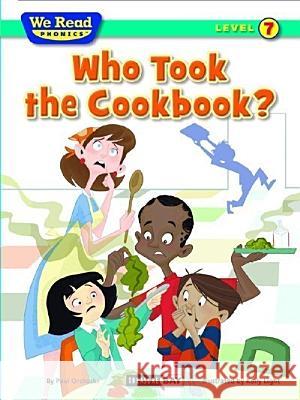 Who Took the Cookbook? Paul Orshoski Kelly Light 9781601153487 Treasure Bay