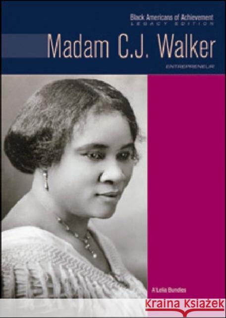 Madam C.J. Walker: Entrepreneur Bundles, A'Lelia 9781604130720 Chelsea House Publications