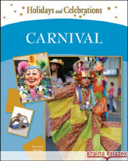 Carnival Print Matters 9781604130959 Chelsea House Publications