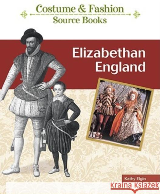 Elizabethan England Tbd/ Bailey Publishing Assoc 9781604133790 Chelsea House Publications