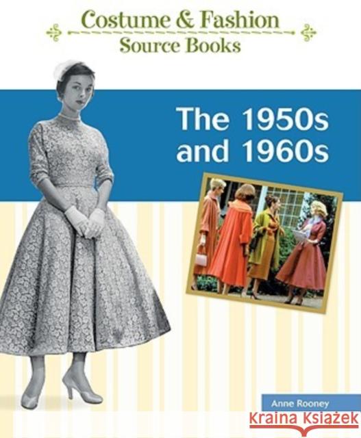 The 1950s and 1960s Anne Rooney 9781604133851 Chelsea House Publications