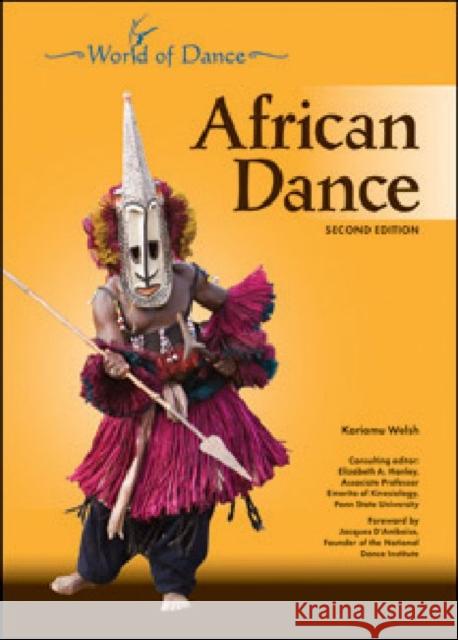 African Dance Welsh, Kariamu 9781604134773 Not Avail